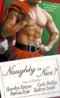 Naughty or Nice? by Sherrilyn Kenyon, Carly Phillips, Patricia Ryan, and Kathryn Smith