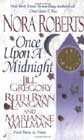 Once Upon a Midnight by Nora Roberts, Jill Gregory, Ruth Ryan Langan, and Marianne Willman