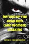 Return of the Dead Men (and Women) Walking, edited by Julie Ann Dawson