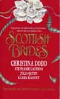 Scottish Brides by Christina Dodd, Stephanie Laurens, Julia Quinn, and Karen Ranney
