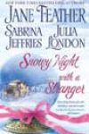 Snowy Night with a Stranger by Jane Feather, Sabrina Jeffries, and Julia London