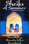 Sheiks of Summer by Susan Mallery, Alexandra Sellers, and Fiona Brand