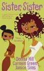 Sister, Sister by Donna Hill, Carmen Green, and Janice Sims