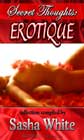 Secret Thoughts: Erotique by Various Authors
