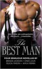 The Best Man by Brenda Jackson, Cindi Louis, Felicia Mason, and Kayla Perrin