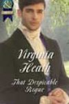 That Despicable Rogue by Virginia Heath