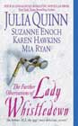 The Further Observations of Lady Whistledown by Julia Quinn, Suzanne Enoch, Karen Hawkins, and Mia Ryan