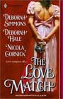 The Love Match by Deborah Simmons, Deborah Hale, and Nicola Cornick