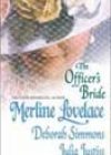 The Officer’s Bride by Merline Lovelace, Deborah Simmons, and Julia Justiss