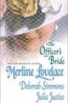 The Officer’s Bride by Merline Lovelace, Deborah Simmons, and Julia Justiss