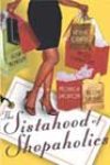 The Sistahood of Shopaholics by Leslie Esdaile, Niqui Stanhope, Monica Jackson, and Reon Laudat