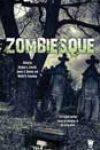 Zombiesque, edited by Stephen L Antczak, James C Bassett, and Martin H Greenberg