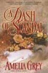 A Dash of Scandal by Amelia Grey