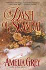 A Dash of Scandal by Amelia Grey