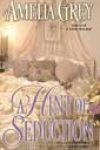 A Hint of Seduction by Amelia Grey