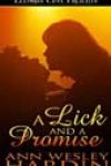 A Lick and a Promise by Ann Wesley Hardin