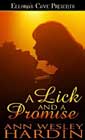 A Lick and a Promise by Ann Wesley Hardin