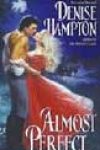 Almost Perfect by Denise Hampton