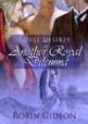 Another Royal Dilemma by Robin Gideon