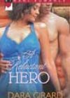 A Reluctant Hero by Dara Girard