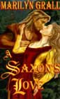 A Saxon's Love by Marilyn Grall