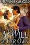 A Will of Her Own by Winnie Griggs