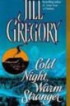 Cold Night, Warm Stranger by Jill Gregory