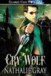 Cry Wolf by Nathalie Gray