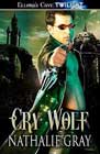 Cry Wolf by Nathalie Gray