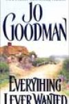 Everything I Ever Wanted by Jo Goodman