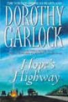 Hope’s Highway by Dorothy Garlock