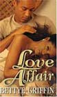 Love Affair by Bettye Griffin