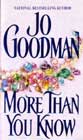 More Than You Know by Jo Goodman