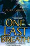 One Last Breath by Laura Griffin