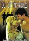 Out of This World by Ann Wesley Hardin