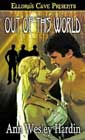Out of This World by Ann Wesley Hardin