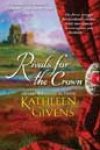 Rivals for the Crown by Kathleen Givens