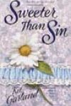 Sweeter Than Sin by Kit Garland