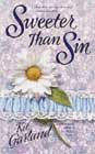 Sweeter Than Sin by Kit Garland