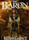 The Baron by Juliana Garnett