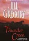 Thunder Creek by Jill Gregory