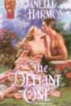 The Defiant One by Danelle Harmon