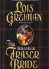 The Fraser Bride by Lois Greiman