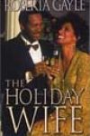 The Holiday Wife by Roberta Gayle