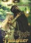 The King’s Daughter by MC Halliday