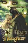 The King's Daughter by MC Halliday
