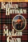 The MacLean Groom by Kathleen Harrington