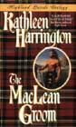 The MacLean Groom by Kathleen Harrington