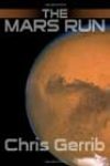 The Mars Run by Chris Gerrib