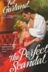 The Perfect Scandal by Kit Garland